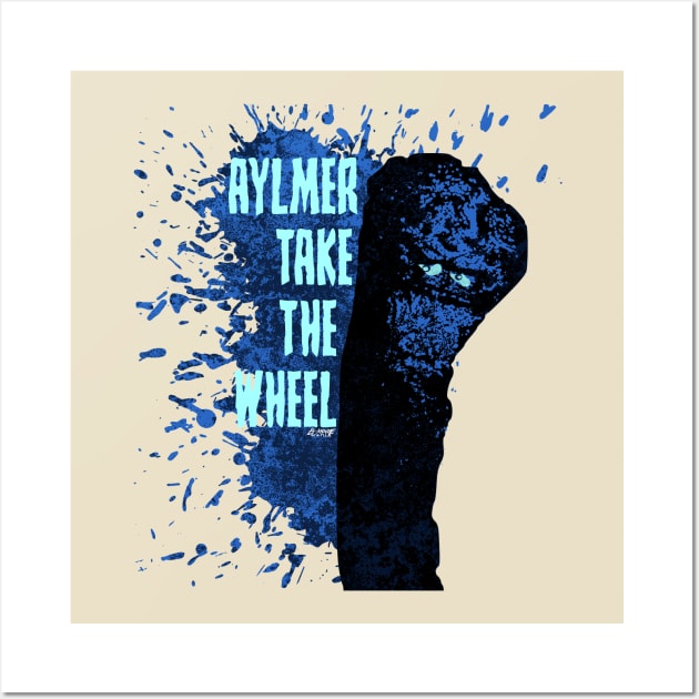 Aylmer Take The Wheel Wall Art by BMOVIEMANIA